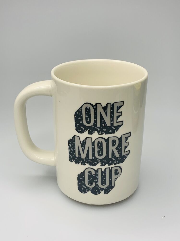 Room Essentials ONE MORE CUP Stoneware Mug Cup 16 Oz Coffee, Tea
